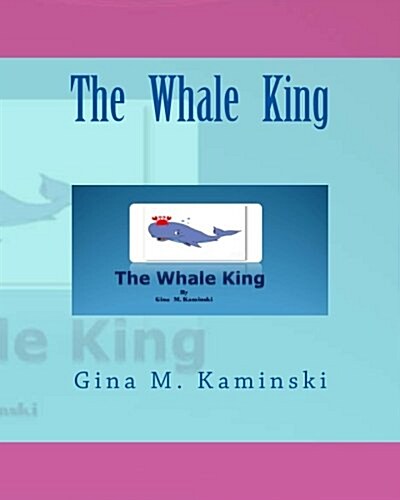 The Whale King (Paperback)