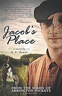 Jacobs Place: From the Series of Abbington Pickets (Hardcover)
