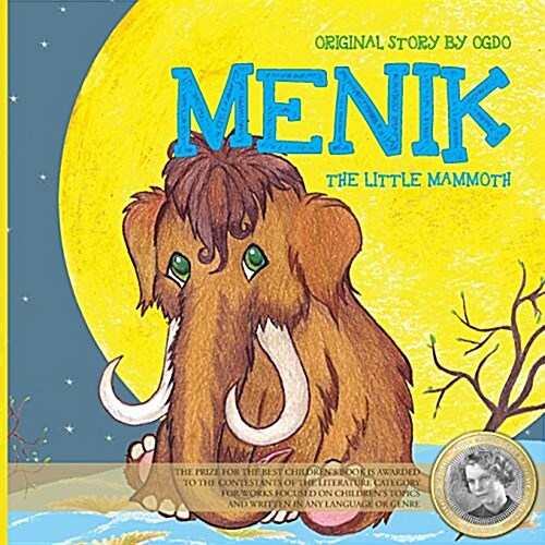Menik the Little Mammoth (Paperback)