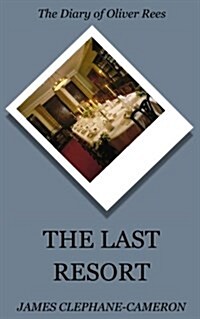 The Last Resort (Paperback)