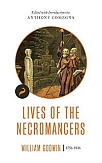 Lives of the Necromancers (Paperback)