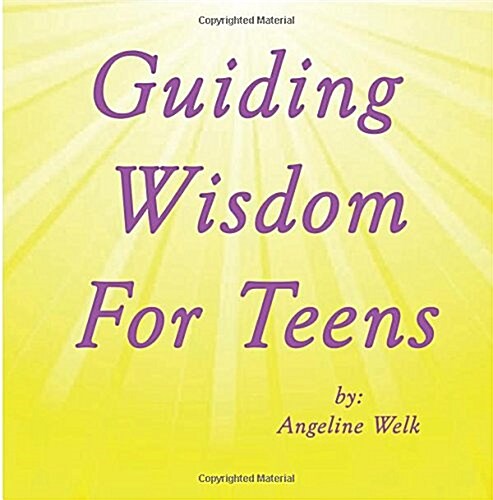 Guiding Wisdom for Teens (Paperback)