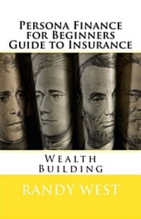 Persona Finance for Beginners Guide to Insurance (Paperback)