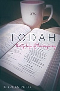 Todah Thirty Days of Thanksgiving (Paperback)