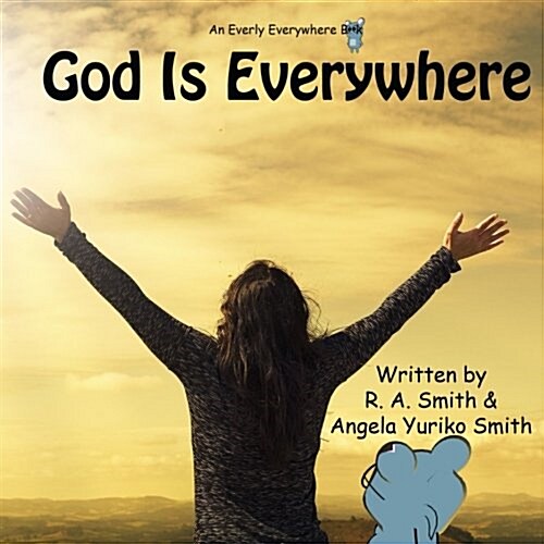 God Is Everywhere (Paperback)