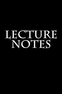 Lecture Notes (Paperback)