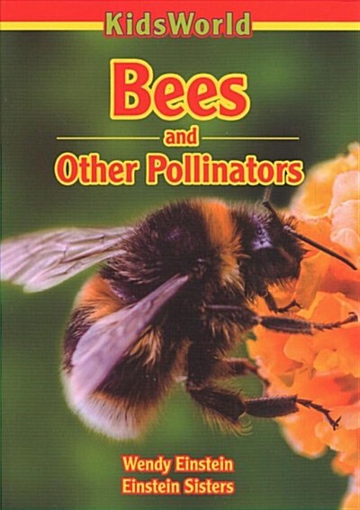 Bees and Other Pollinators (Paperback)