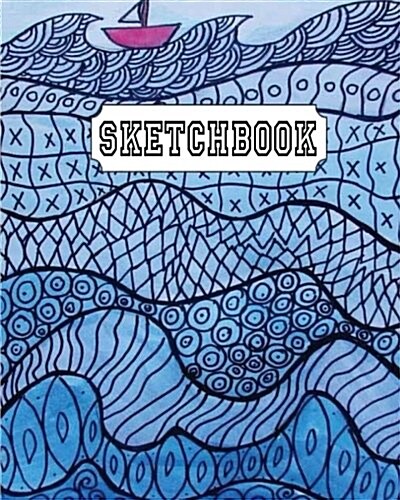 Sketchbook: River art: 110 Pages of 8 x 10 Blank Paper for Drawing, Doodling or Sketching (Sketchbooks) (Paperback)
