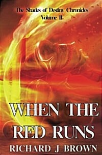 When the Red Runs (Paperback)