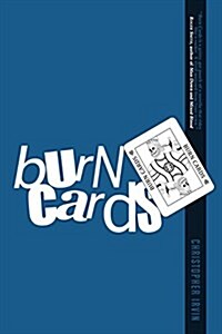 Burn Cards (Paperback, Reissue)