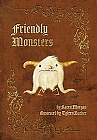 Friendly Monsters (Hardcover)