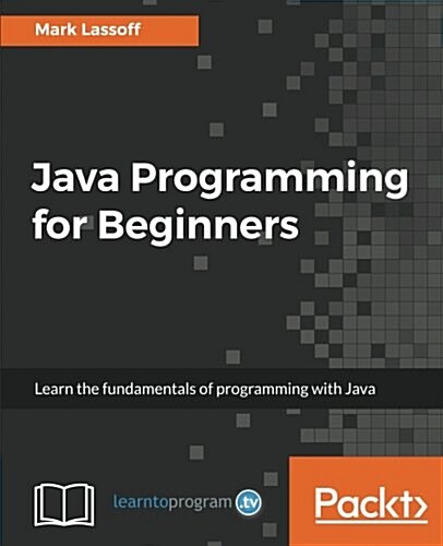 Java Programming for Beginners (Paperback)