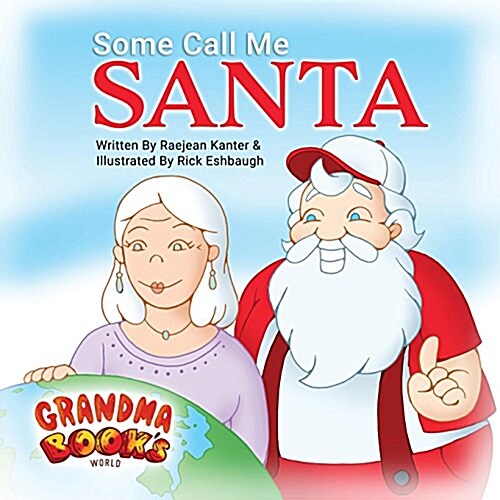 Some Call Me Santa (Paperback)