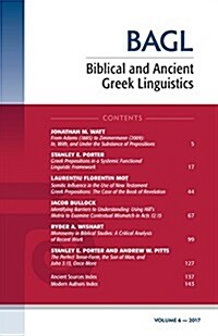Biblical and Ancient Greek Linguistics, Volume 6 (Paperback)