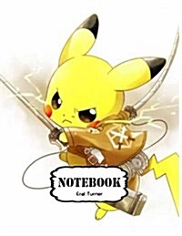 Notebook: Pikachu Aot: Pocket Notebook Journal Diary, 120 Pages, 8.5 X 11 (Notebook Lined, Blank No Lined) (Paperback)