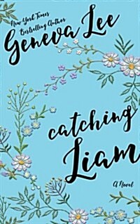 Catching Liam (Paperback)