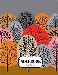 Notebook: Trees: Pocket Notebook Journal Diary, 120 Pages, 8.5 X 11 (Notebook Lined, Blank No Lined) (Paperback)