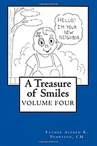 A Treasure of Smiles: Volume Four (Paperback)