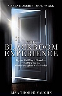 The Blackroom Experience (Paperback)