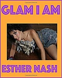 Glam I Am (Paperback)