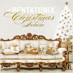 Pentatonix - A Pentatonix Christmas [Deluxe Edition]