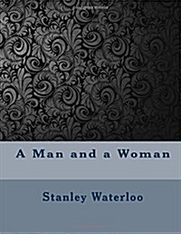 A Man and a Woman (Paperback)