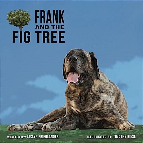 Frank and the Fig Tree (Paperback)