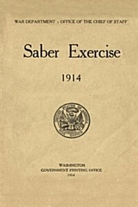 Saber Exercise 1914 (Paperback)
