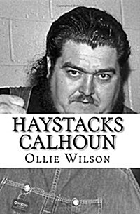 Haystacks Calhoun (Paperback)