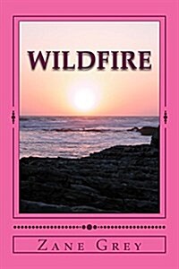 Wildfire (Paperback)