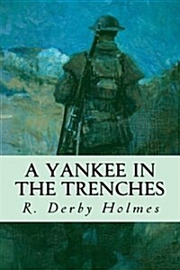 A Yankee in the Trenches (Paperback)