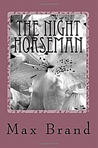 The Night Horseman (Paperback)