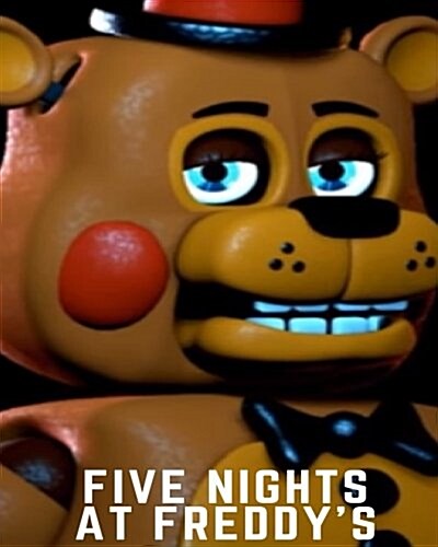 Five Nights at Freddys: Notebook, Blank Book for Freddy Lover, Journal, Diary, Workbook (Paperback)