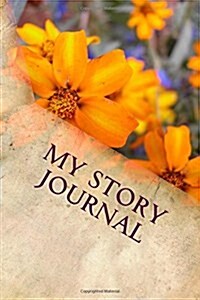 My Story Journal (Paperback)