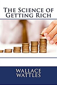 The Science of Getting Rich (Paperback)