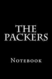 The Packers: Notebook (Paperback)