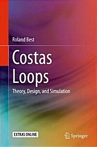 Costas Loops: Theory, Design, and Simulation (Hardcover, 2018)