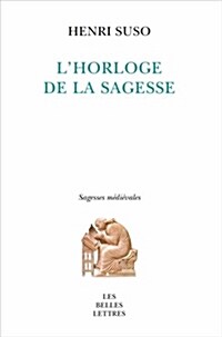 L Horloge de la Sagesse (Paperback)