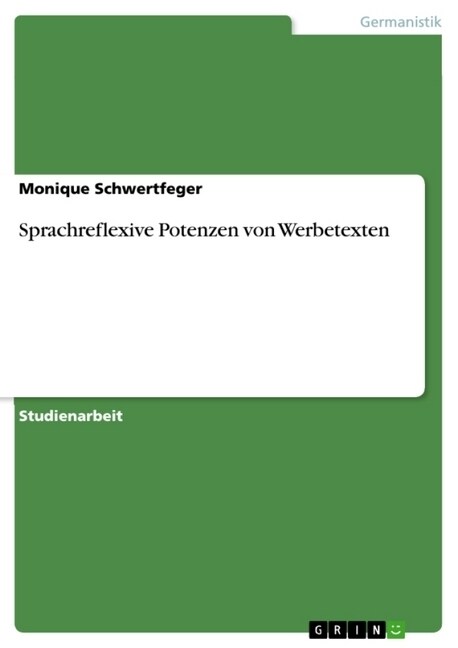 Sprachreflexive Potenzen Von Werbetexten (Paperback)