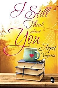 I Still Think about You (Paperback)