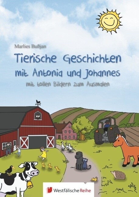 Tierische Geschichten Mit Antonia Und Johannes (Paperback)