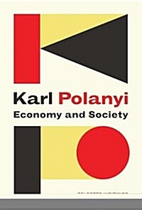 Economy and Society: Selected Writings (Hardcover)