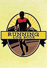 Running Log Book: Race Keepsake Notebook Diary (Paperback)