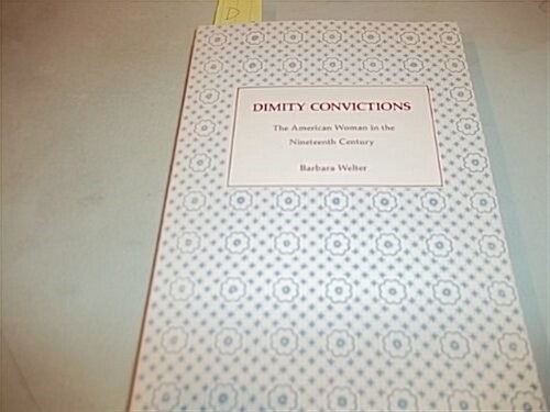 Dimity Convictions (Paperback, Reissue)