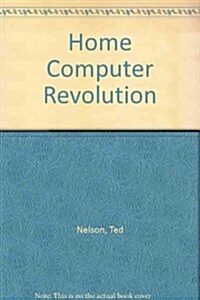 Home Computer Revolution (Paperback)