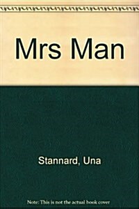 Mrs Man (Hardcover)
