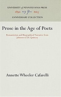 Prose in the Age of Poets (Hardcover)