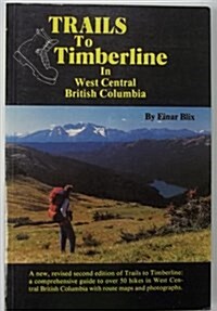 Trails to Timberline (Paperback)