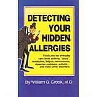 Detecting Your Hidden Allergies (Paperback)