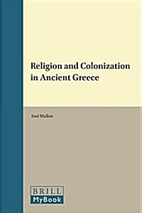 Religion and Colonization in Ancient Greece (Paperback)